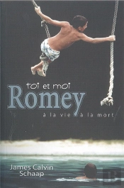 Toi Et Moi Romey À La Vie À La Mort