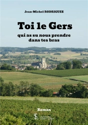 Toi Le Gers Qui As Su Nous Prendre Dans Tes Bras