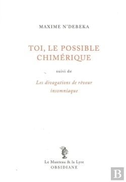 Bertrand.pt - Toi, Le Possible Chimérique