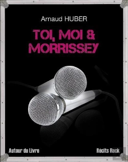 Bertrand.pt - Toi, Moi & Morrissey