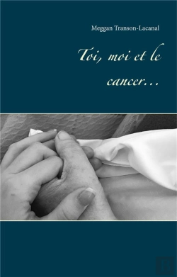 Bertrand.pt - Toi Moi Et Le Cancer