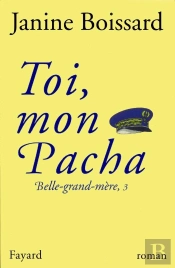 Toi, Mon Pacha