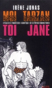Toi Tarzan, Moi Jane