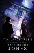 Toil And Strife