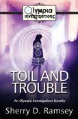 Toil And Trouble
