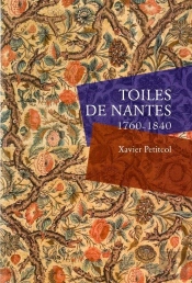 Toiles De Nantes ; 1760-1840