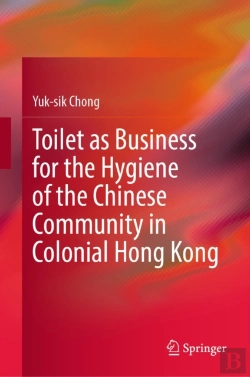 Bertrand.pt - Toilet As Business For The Hygiene Of The Chinese Community In Colonial Hong Kong