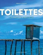 Toilettes, Un Fabuleux Voyage