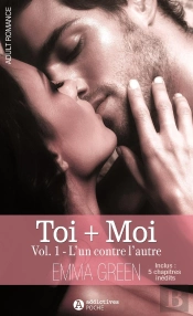 Toi+Moi - L'Un Contre L'Autre Saison 1 Partie 1 2