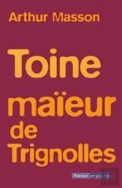 Toine Maieur De Trignolles