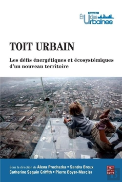 Bertrand.pt - Toit Urbain. Les Defis Energetique Et Ecosystemique D'Un Nouveau