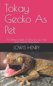 Tokay Gecko As Pet