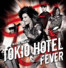 Tokio Hotel Fever