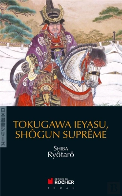 Bertrand.pt - Tokugawa Leyasu Le Shogun Supreme