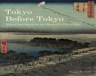 Tokyo Before Tokyo