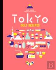 Tokyo Cult Recipes