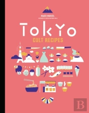 Tokyo Cult Recipes