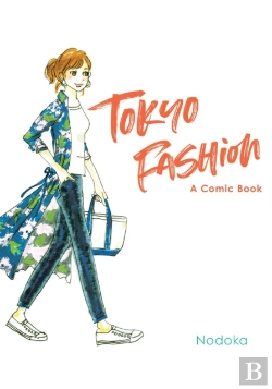 Bertrand.pt - Tokyo Fashion: A Comic Book