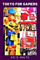Tokyo For Gamers