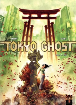 Bertrand.pt - Tokyo Ghost Tome 2 ; Edo