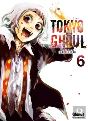 Tokyo Ghoul T.6