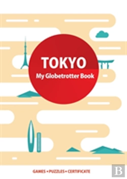 Bertrand.pt - Tokyo (My Globetrotter Book)