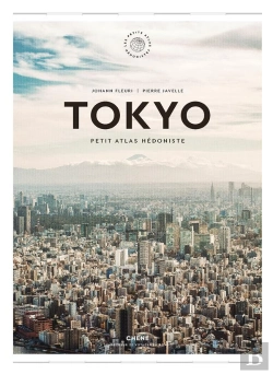 Bertrand.pt - Tokyo ; Petit Atlas Hédoniste