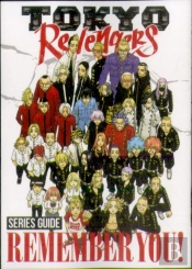 Tokyo Revengers Series Guide: Remember You!
