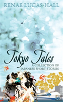 Bertrand.pt - Tokyo Tales - A Collection Of Japanese Short Stories