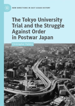 Bertrand.pt - Tokyo University Trial And The Struggle Against Order In Postwar Japan