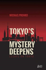 Tokyo'S Mystery Deepens