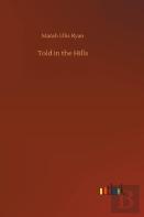 Told In The Hills