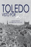 Toledo Visto Por Loty