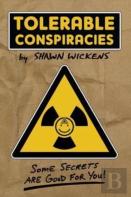 Tolerable Conspiracies