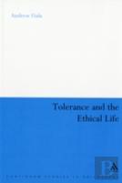 Tolerance And The Ethical Life