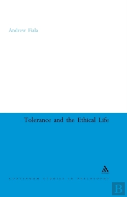 Bertrand.pt - Tolerance And The Ethical Life