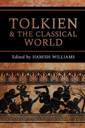 Tolkien And The Classical World