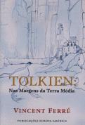 Tolkien: Nas Margens da Terra Média