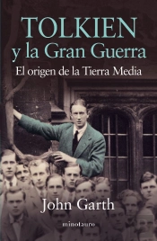 Tolkien Y La Gran Guerra