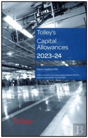 Tolley'S Capital Allowances 2023-24