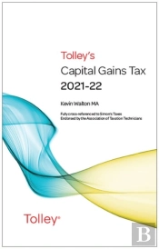 Tolley'S Capital Gains Tax 2021-22 Main Annual