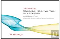 Tolley'S Capital Gains Tax 2023-24 Main Annual