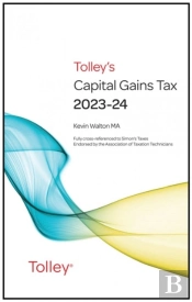 Tolley'S Capital Gains Tax 2023-24 Main Annual