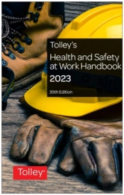 Tolley'S Health & Safety At Work Handbook 2022