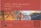 Tolley'S Risk Assessment Workbook Series: Utilities