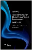 Tolley'S Tax Planning For Owner-Managed Businesses 2023-24