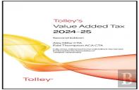 Tolley'S Value Added Tax 2024-2025 (Second Edition Only)