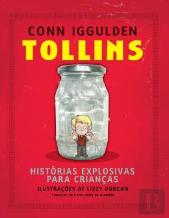 Tollins - Histórias Explosivas Para Crianças