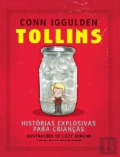Tollins - Histórias Explosivas Para Crianças