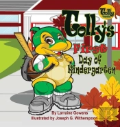 Tolly'S First Day Of Kindergarten